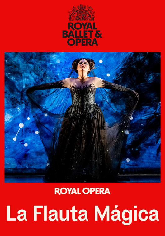 LA FLAUTA MAGICA  THE ROYAL OPERA  25-26